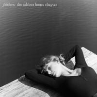 Taylor Swift - folklore: the saltbox house chapter