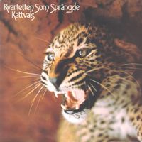 Kvartetten Som Spr&auml;ngde - Kattvals