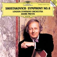 London Symphony Orchestra / Andr&eacute; Previn - Dmitri Shostakovich: Symphony No. 8