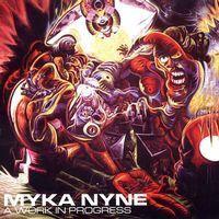 Myka 9 - A Work In Progress