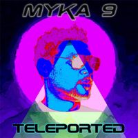 Myka 9 - Teleported