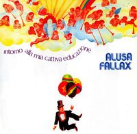 Alusa Fallax - Intorno alla mia cattiva educazione