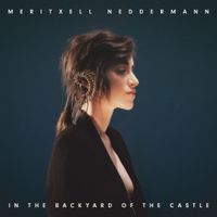 Meritxell Neddermann - In the Backyard of the Castle