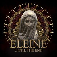 Eleine - Until the End