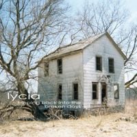 Lycia - Tripping Back Into the Broken Days