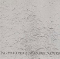 Derek Bailey - Takes Fakes & Dead She Dances