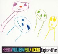 Hession / Wilkinson / Fell + Morris - Registered Firm
