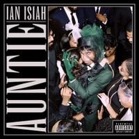 Ian Isiah - AUNTIE