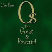 O&rsquo;hene Sav&aacute;nt - Os the Great & Powerful