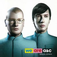 Arling & Cameron - We Are A & C