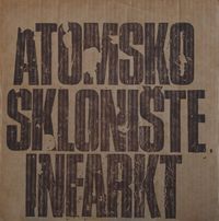 Atomsko Skloni&scaron;te - Infarkt