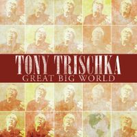 Tony Trischka - Great Big World