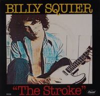 Billy Squier - The Stroke