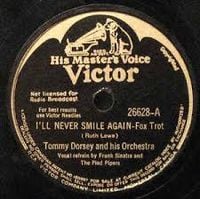 Tommy Dorsey - I'll Never Smile Again
