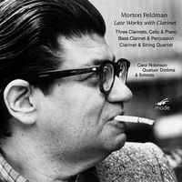 Quatuor Diotima / Carol Robinson - Feldman Edition 7: Late Works With Clarinet
