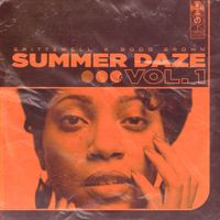 Spittzwell &times; Boog Brown - Summer Daze Vol. 1