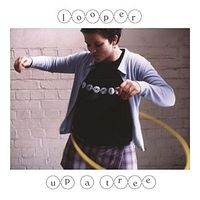 Looper - Up a Tree