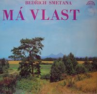 Česk&aacute; Filharmonie / Karel Ančerl - Bedřich Smetana: M&aacute; vlast