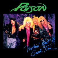 Poison - Nothin' but a Good Time