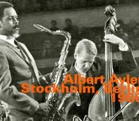 Albert Ayler - Stockholm, Berlin 1966