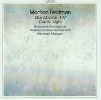 Deutsches Symphonie-Orchester Berlin / Ensemble Avantgarde / Michael Morgan - Durations I-V; Coptic Light