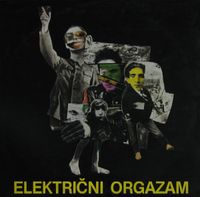 Električni Orgazam - Električni Orgazam