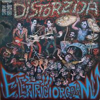 Električni Orgazam - Distorzija