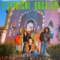 Električni Orgazam - Letim, sanjam, di&scaron;em