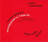Arditti String Quartet - Streichquartett Nr. 4 Opus 33
