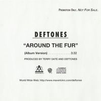 Deftones - Around the Fur