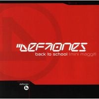 Deftones - Back to School (Mini Maggit)