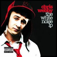 Chris Webby - The White Noise LP