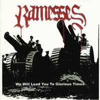 Ramesses - We Will Lead You To Glorious Times