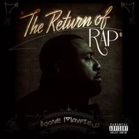Kane Mayfield - The Return of Rap
