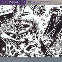 Phish - LivePhish Vol. 14 - Oct. 31, 1995 | Rosemont Horizon, Rosemont, IL