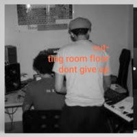 Serengeti - Cutting Room Floor Don't Give Up