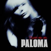 Paloma Faith - &lrm;Better Than This