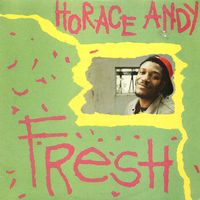 Horace Andy - Fresh