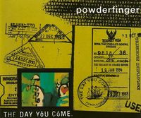 Powderfinger - The Day You Come