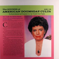 The Church Universal and Triumphant, Inc. feat. Elizabeth Clare Prophet - Sounds of American Doomsday Cults Vol. 14