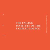 Prefuse 73 - The Failing Institute of the Sampled Source
