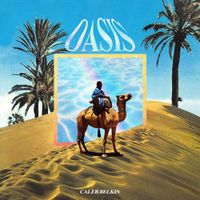Caleb Belkin - Oasis