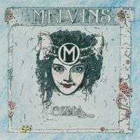 Melvins - Ozma / Gluey Porch Treatments
