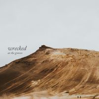 At The Graves - Wrecked