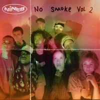 NiNE8 - NO SMOKE VOL.2
