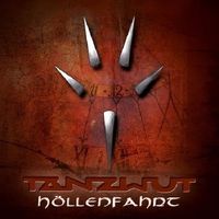 Tanzwut - H&ouml;llenfahrt