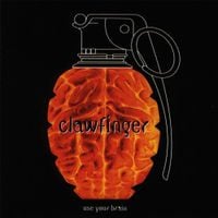 Clawfinger - Use Your Brain