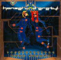 Hanzel Und Gretyl - Transmissions From Uranus