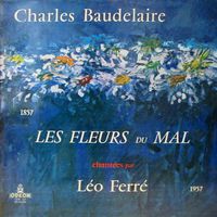 L&eacute;o Ferr&eacute; - Les Fleurs du mal