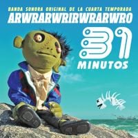31 Minutos - Arwrarwrirwrarwro